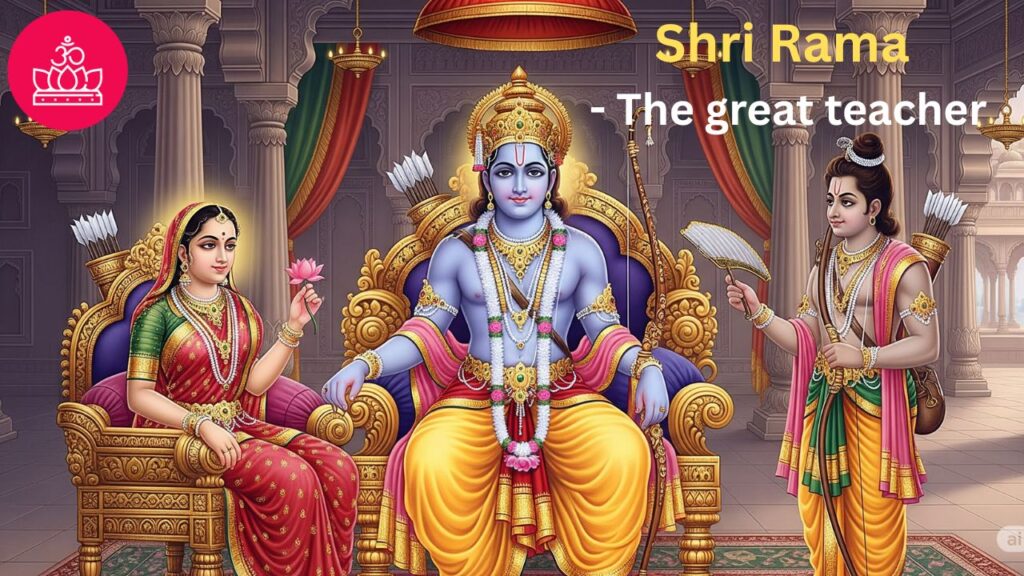 Sri Rama - The Great Teacher