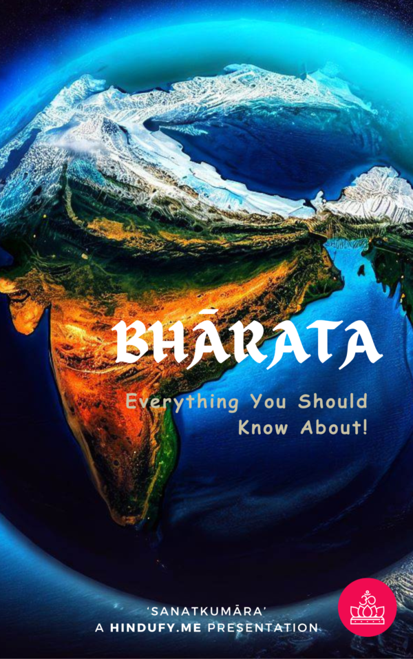 BHĀRATA - Everything You Should Know About!